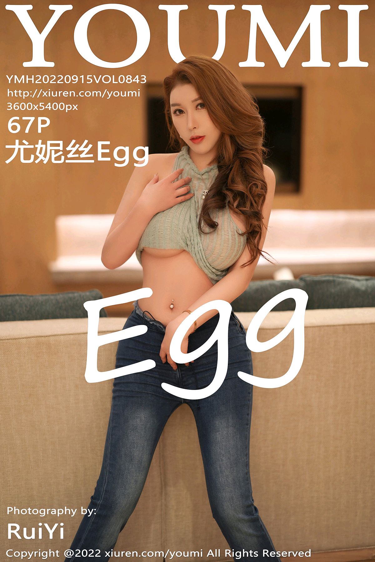 【YOUMI尤蜜荟】 2022.09.15 VOL.843 尤妮丝Egg 【67+1P】-【丽人丝语】