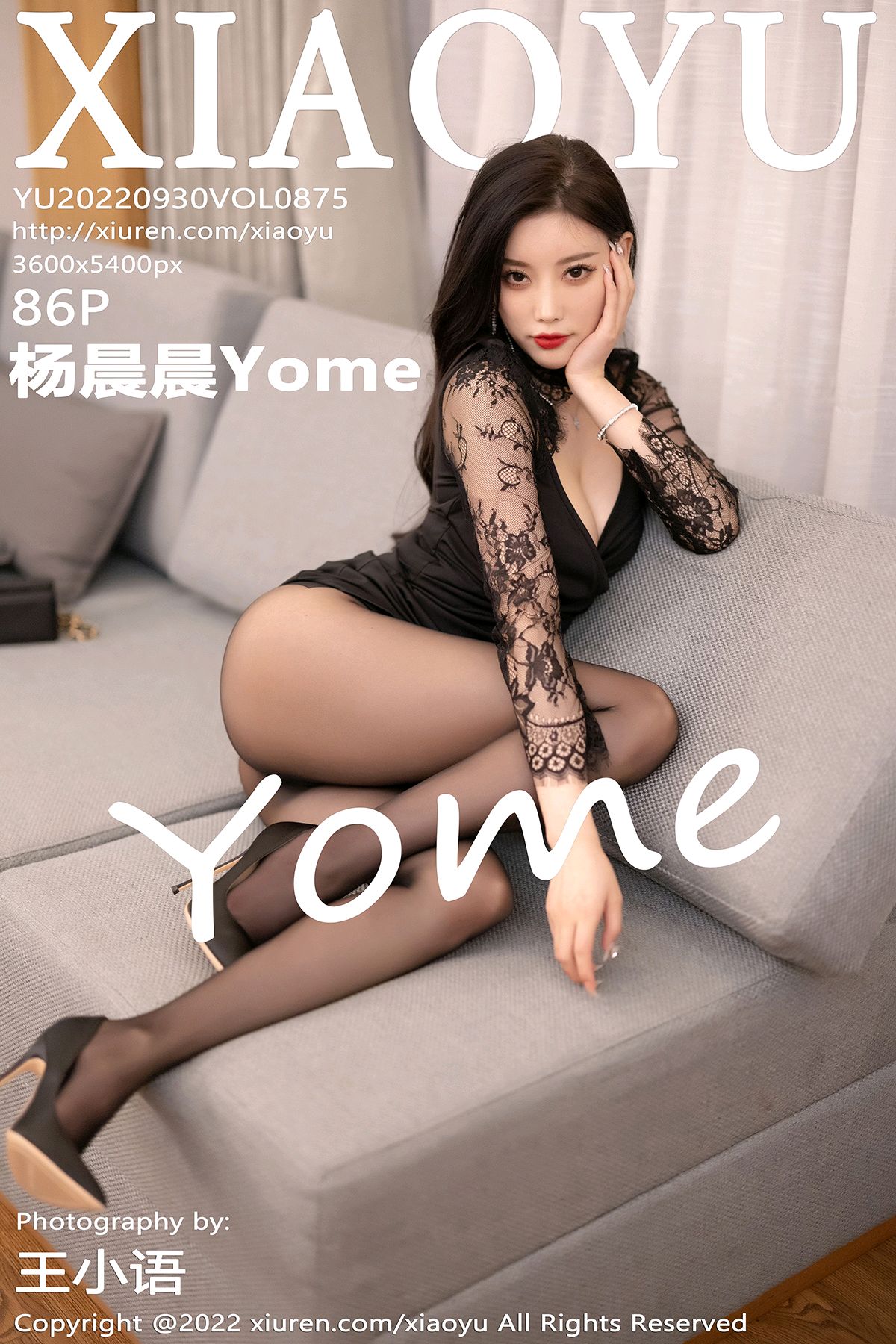 【XIAOYU语画界】 2022.09.30 VOL.875 杨晨晨Yome 【86+1P】-【丽人丝语】